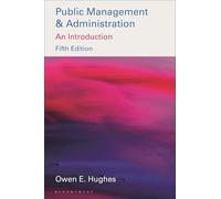 Public Management and Administration: An Introduction