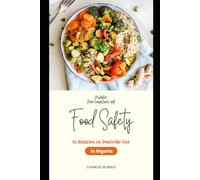 Public Perception of Food Safety in Relation to Pesticide Use in Nigeria