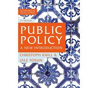 Public Policy: A New Introduction: 4 (Textbooks in Policy Studies)