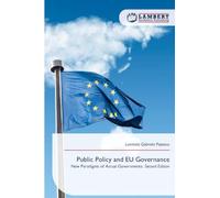 Public Policy and EU Governance: New Paradigms of Actual Governments. Second Edition
