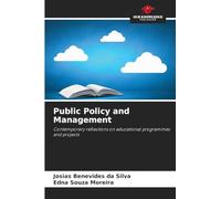 Public Policy and Management: Contemporary reflections on educational programmes and projects