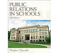 Public Relations in Schools 5TH EDITION