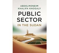 PUBLIC SECTOR IN THE SUDAN