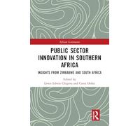 Public Sector Innovation in Southern Africa: Insights from Zimbabwe and South Africa (African Governance)