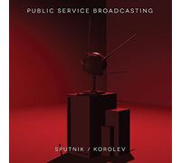 Public Service Broadcasting - Sputnik / Korolev