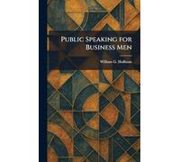 Public Speaking for Business Men