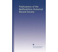 Publications of the Bedfordshire Historical Record Society