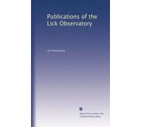 Publications of the Lick Observatory: Volume 21