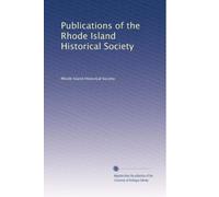 Publications of the Rhode Island Historical Society: Volume 3