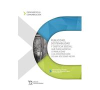 Publicidad Sostenibilidad Y Justicia Social
