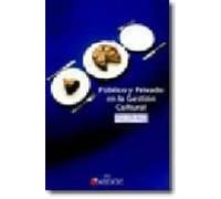 Publico Y Privado En La Gestion Cultural