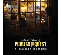 Publish the Quest - Thousand Kinds of Gold