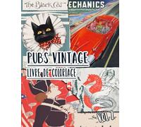 Pubs Vintage Livre De Coloriage: Vol 7 De Publicités Anciennes Promotions De Livres Couvertures De Magazines Annonces Rétro Marketing Classiques. ... Pour Divertissement Détente Et Relaxation