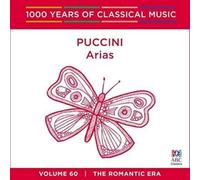 Puccini G. - Puccini Arias - 1000 Years Of Classical Music Vol. 60