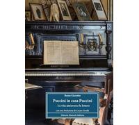 Puccini in casa Puccini. La vita attraverso le lettere (Biblioteca musicale)