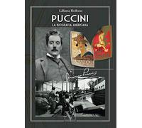 Puccini: La biografía americana (Narrativa)