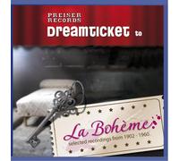 Puccini : La Bohème selected recordings 1902-1960. Björling, Di Stefano, Gigli, Cebotari, Siepi, Welitsch, Gigli, Caruso.