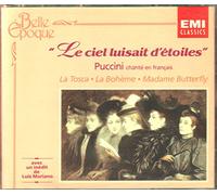 Puccini;Le Ciel Luisait D`