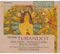 Puccini: Turandot by Gina Cigna, Francesco Merli, Magda Olivero (1996-04-23)
