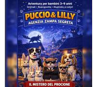 Puccio & Lilly-Agenzia Zampa Segreta: Il mistero del procione: Libro Di avventura Per Bambini 3 4 5 6 7 8 9 anni con Animali. Storie Per La Buonanotte. Storia Illustrata a COLORI.