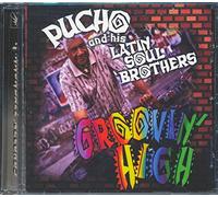 Pucho & His Latin Soul Brother - Groovin' High