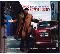 Pucho & His Latin Soul Brother - How'm I Doin