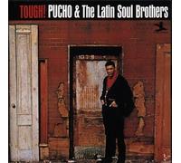 Pucho & His Latin Soul Brother - Tough!