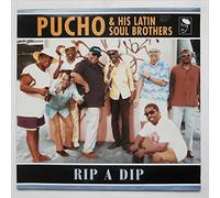 Pucho & His Latin Soul Brothers - Rip a Dip [Vinilo]