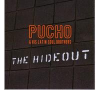Pucho&His Latin Soul - The Hideout [Import]