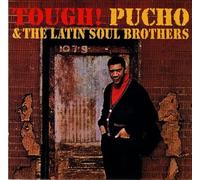 Pucho & the Latin So - Tough