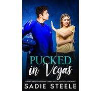 Pucked in Vegas: A Wild Vegas Wedding Turns into a Hockey Heatwave (The Boston Storm Series)