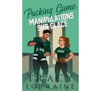 Pucking Game : Manipulations sur glace: Hockey Romance avec le meilleur ami du frère (LA Vipers Hockey)