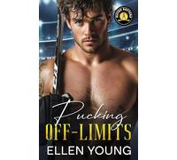 Pucking Off-Limits: An Enemies to Lovers Brother’s Best Friend Sports Romance (Metro Raptors)