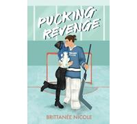 Pucking Revenge: A Fake Dating Hockey Romance (The Revenge Games)