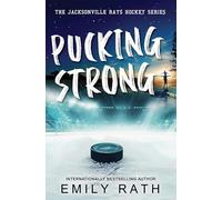 Pucking Strong: 4 (Jacksonville Rays Hockey)