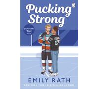 Pucking Strong – Novela romántica deportiva picante – Serie BookTok de hockey, nº 4