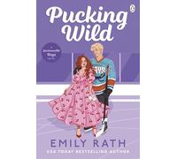 Pucking Wild: TikTok made me buy it! Book 2 in the Jacksonville Rays hockey romance series (Jacksonville Rays, 2)