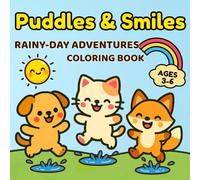 Puddles & Smiles: Rainy-Day Animal Adventures Coloring Book