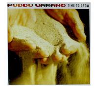 Puddu Varano - Time to Grow [Vinilo]