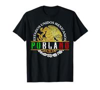 Puebla México Poblanos Mexicans Poblanas Camiseta