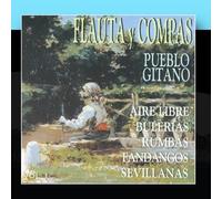 Pueblo Gitano - Flauta Y Compas