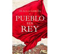 Pueblo sin rey (Histórica)