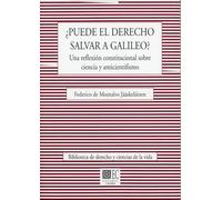 PUEDE EL DERECHO SALVAR A GALILEO?