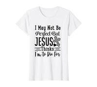 Puede, Jesús Piensa Morir por Dios Cristiano Camiseta gráfica económica, Mujer, Blanco, L