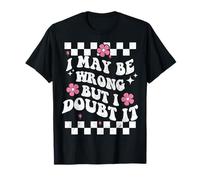 Puede Que me Equivoque, Pero dudo Que Sea Divertido, Retro Camiseta