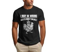 Puede Que me Equivoque, Pero es Muy Poco Probable. Camiseta Divertida.