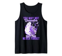 Puede Que no recuerdes Pero Nunca olvidaré Camiseta sin Mangas