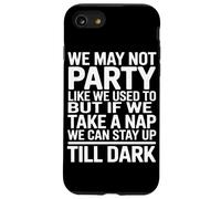 Puede Que Ya No Salgamos De Fiesta como Antes Pero Si Lo Carcasa para iPhone SE (2020) / 7/8