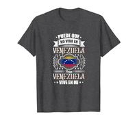 Puede Que Yo No Viva En Venezuela, Pero Venezuela Vive En Mí Camiseta, Hombre, Jaspeado Oscuro, S