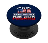 Puede Vivir en los EE.UU. Mi Historia comenzó en Polonia Polaco Divertido PopSockets PopGrip Adhesivo